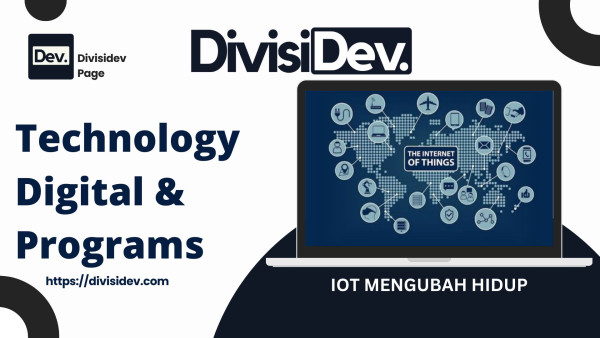 5 Cara IoT Mengubah Cara Kita Hidup Sehari-hari